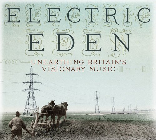 Electric Eden: Unearthing Brit/Electric Eden: Unearthing Brit@Import-Gbr